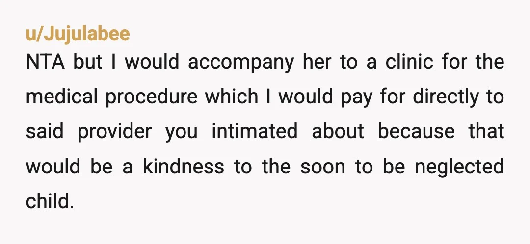 u/LastEntertainment787 NTA She wanted nothing to do with you. Until she wanted something. You're right to say no. If you'd given her the money she'd be asking because of whatever,...