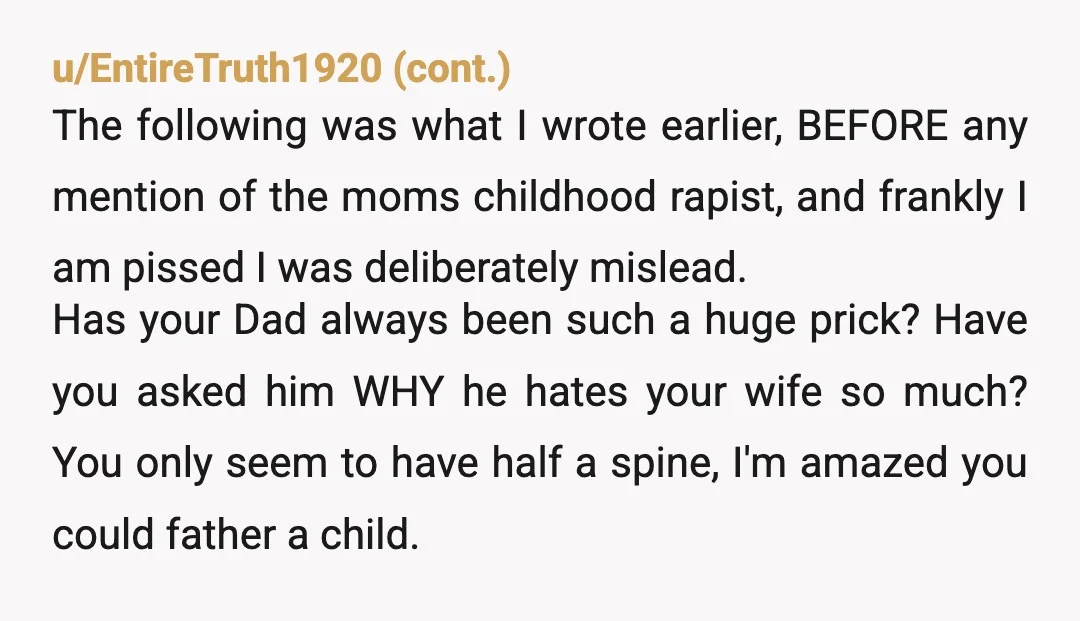 u/GardenSafe8519 Your dad said he won't cut you off.... I'd be saying ok dad but I'M cutting YOU off until you can stop being a petty child and be an...