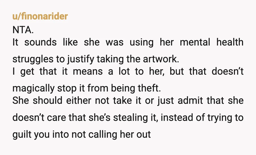 u/Dracarys_Aspo Nta. If she isn't already in therapy, she needs to be. She's not able to have a rational conversation about this, and is taking this extremely personally when you...