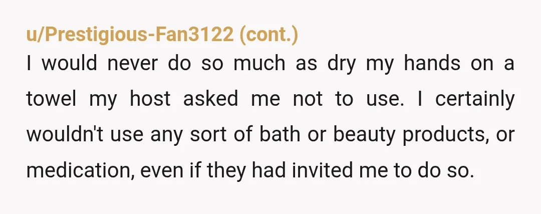 u/DocFreudstein 100% NTA. It doesn’t matter if your lotion is full of testosterone or you just like the way it smells, it’s YOURS. I am amused by the fact that...