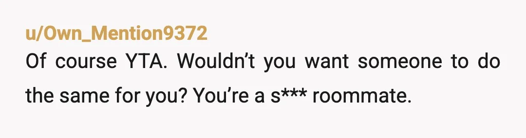 u/Afraid-Muscle-8935
Yta for smoking inside ya nasty.. grow up, go outside