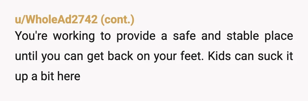 u/Its-Brittany-Biyatch Respectfully, nothing that I read was a red flag. Limited screen time and lots of options for outdoor play sounds like the makings of some great memories. I imagine...