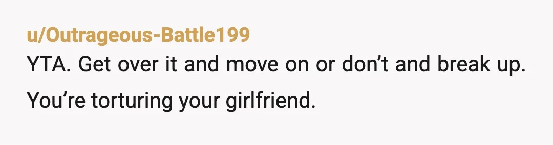 u/Competitive_One_6298 YTA. First you’re upset that she had a sex life before you, and now you use that fact to control her and keep her away from her family. And...