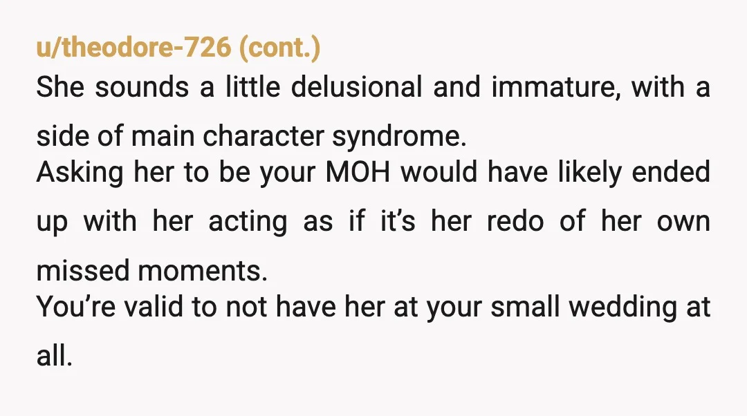 u/ExcellentActuary2117 This B doesn't seem to be self-aware or aware of others to an unbelievable extent. I'm on the spectrum and I'm saying this. She ain't your good friend and...
