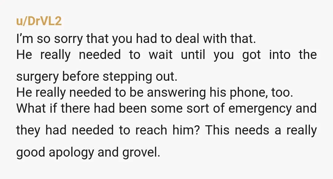 u/havsyifjdnsksj
This is really odd.
Why wouldn’t he answer his phone? My guess is he was cheating and the flowers are to cover his guilt.