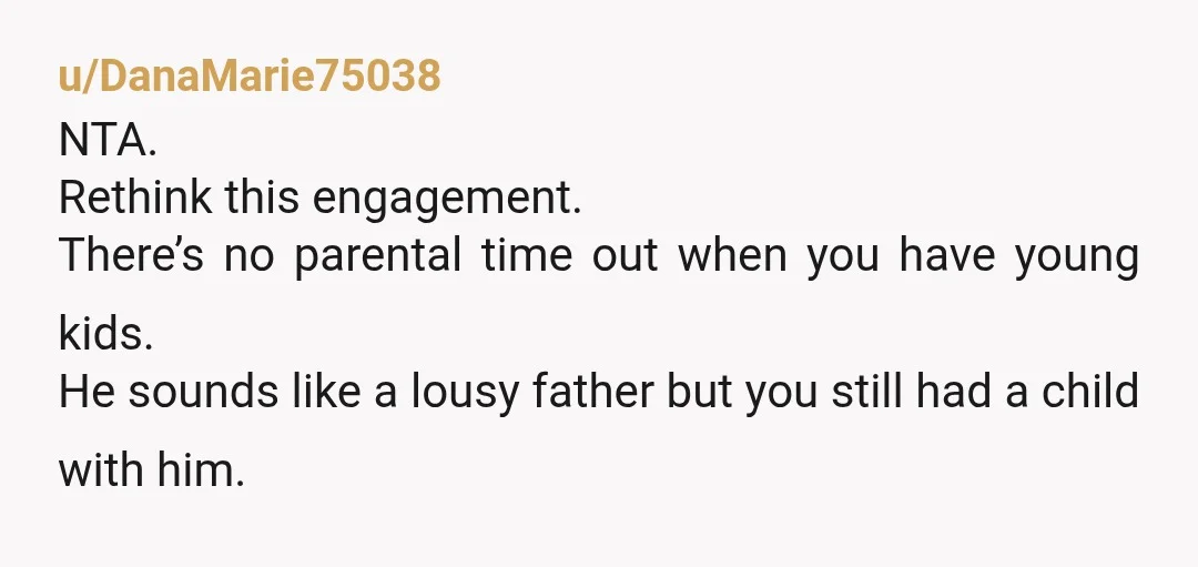 u/Bookdragon_1989
NTA.
He’s a parent. there is no such thing as No Kids day.
What a selfish AH of a human.
No kids day ha! SMH 🤦🏻‍♀️