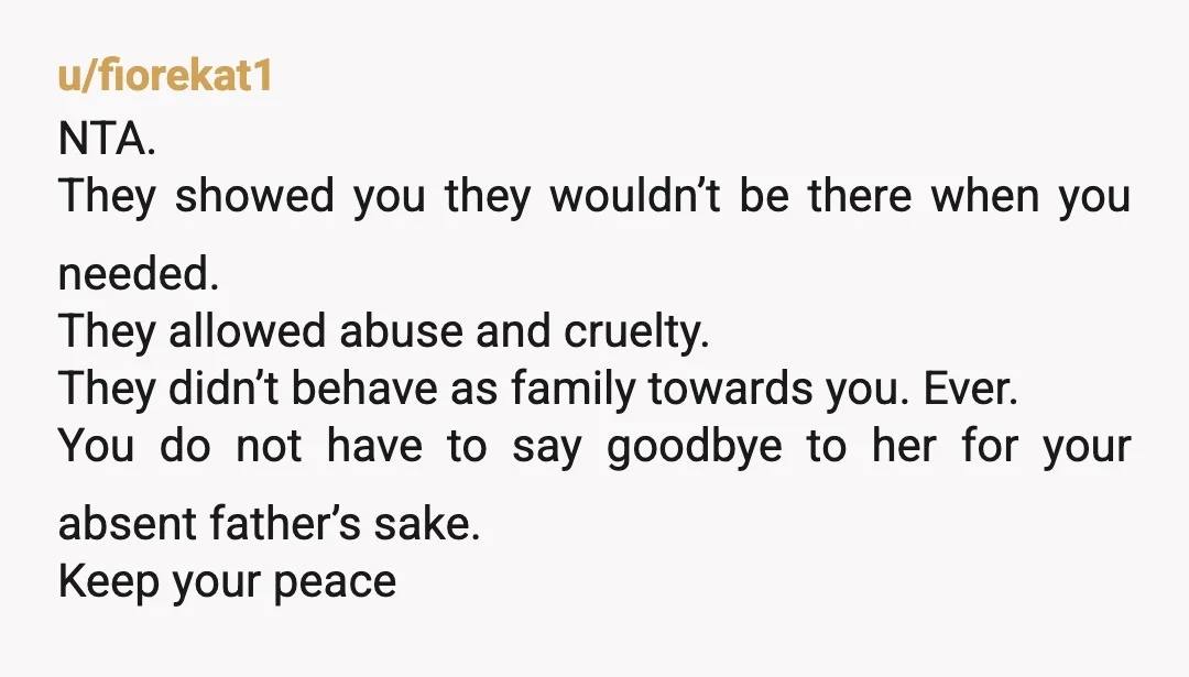 u/Senator_Bink If you want the no contact to be permanent, then don't go, but it will more than likely tank any possible future relationship with your dad. If you weren't...