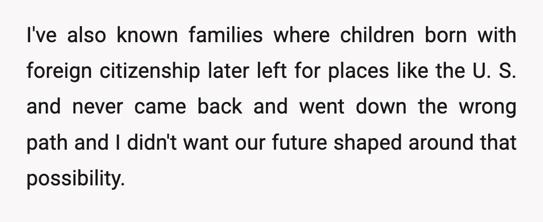 u/West-Resource-1604 YTA for making a unilateral decision -- refusing to let your WIFE have an opinion. Perhaps this is precisely why she wanted her daughter to be Canadian! YOU thought...