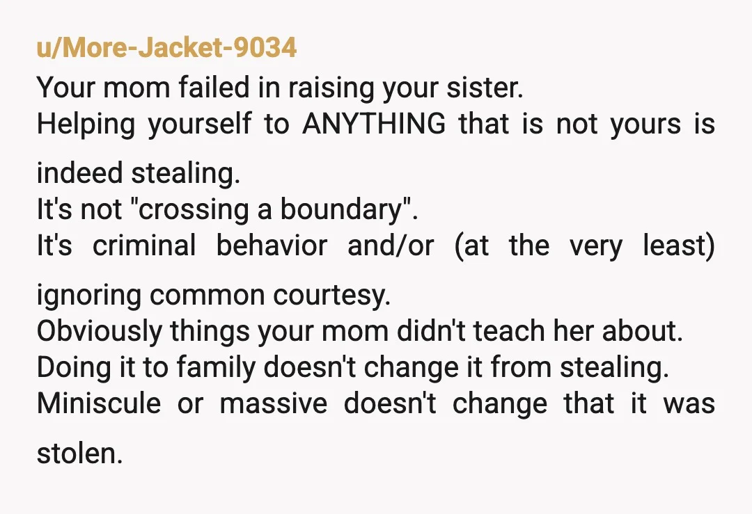 u/ActualMassExtinction
Your mom is volunteering to replace your stuff and host your sister from now on? Thats great!