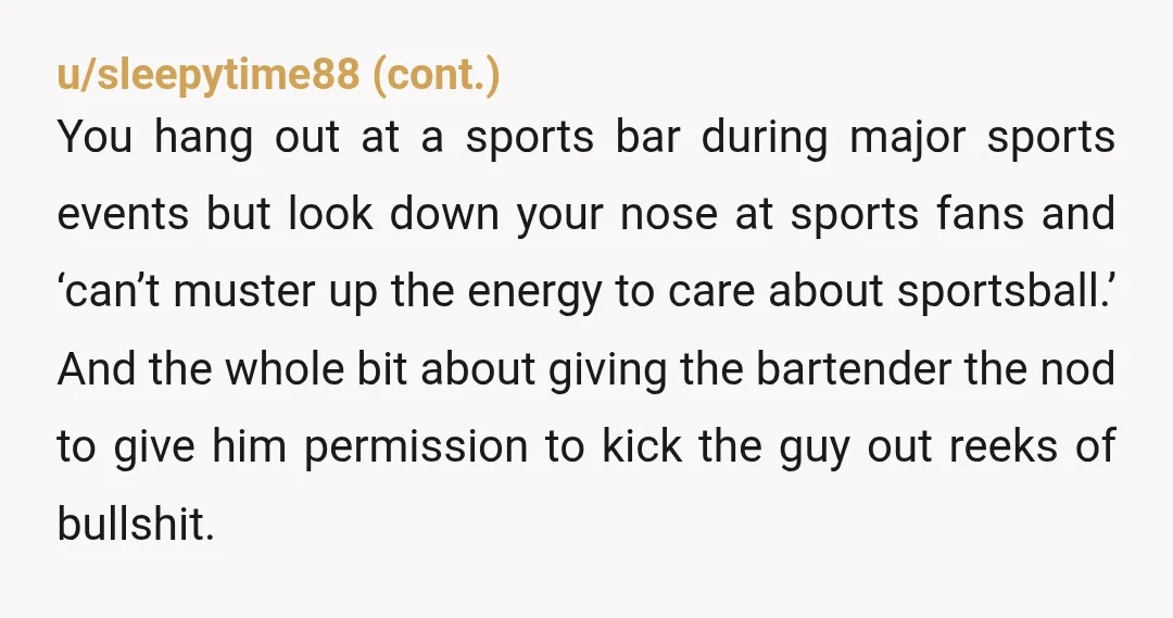 u/S1159P
NTA, and surely you know that? Especially as the bartender backed you?
You'd be welcome to crochet at the bar at my local :)