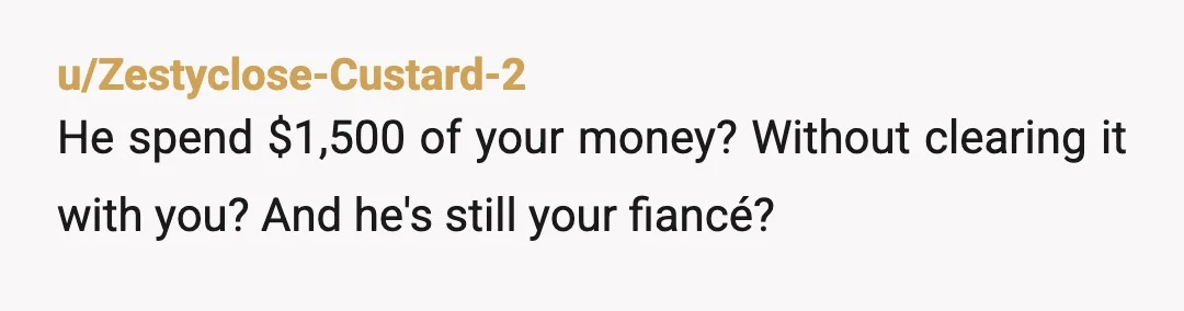 u/ImmediateEscape31 My husband only bought the engagement ring. We went and chose wedding bands together and split the cost of those. And I’m sorry, $1500 for a gold band is...