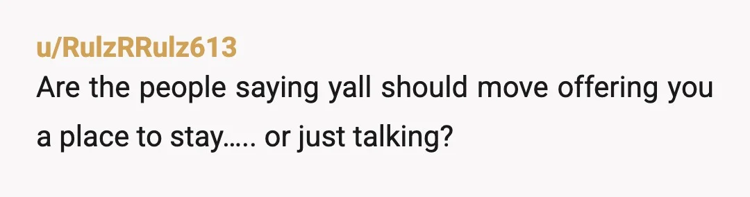 u/AllumaNoir Nah. You’ve fallen on hard times. Best your kids learn early that means making some compromises. How will they be prepared for life otherwise? When did it become a...