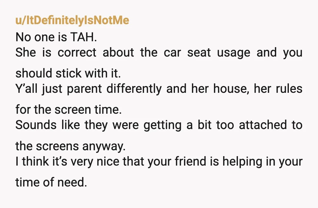 u/InternationalGood588 I think your kids can inculcate some good habits by staying at your friends. They seem to have the basics down for good parenting. Nothing that you have mentioned...