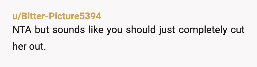 u/pangalacticcourier
NTA.
The relationship is over.
There's nothing to save.
Do your mental health a favor and move on, OP.
She's not worth the effort.