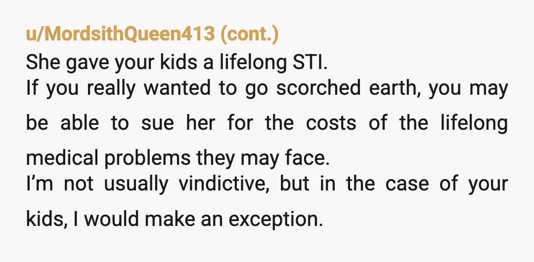 u/Rightbeforepridetho
NOR!! That woman is completely disrespectful.
Those poor kids, having to deal with that forever.
I’m so sorry OP.
Of all the preventable things.. smh