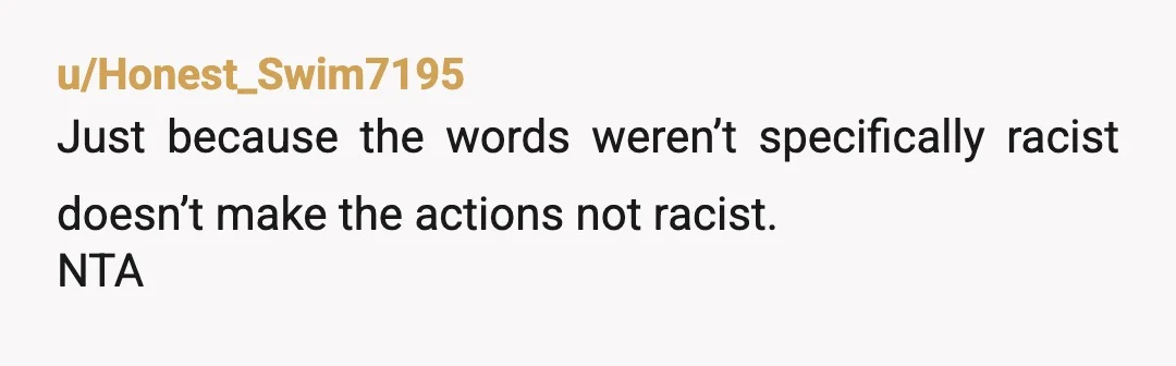 u/nexusSigma NTA. Good on you for standing your ground. Good on your husband for being calm and keeping his eyes open. Sorry you had to go through that, but good...