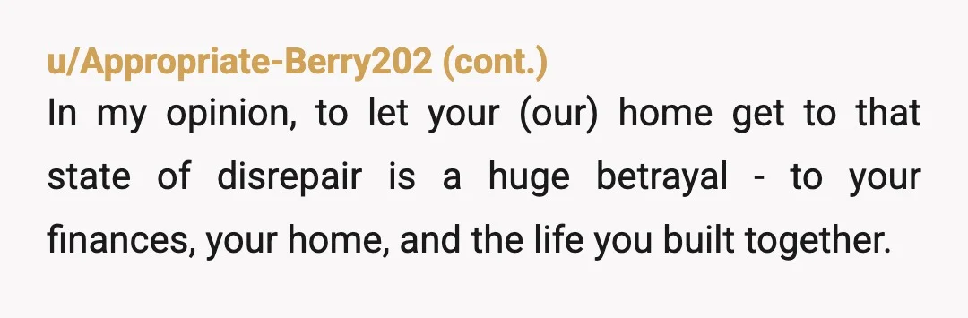 u/Sufficient-Donkey330 At first, while reading your story, I thought: oh he's just an over-ambitious handiman. We've all seen this before. But once I got to the end, I got the...